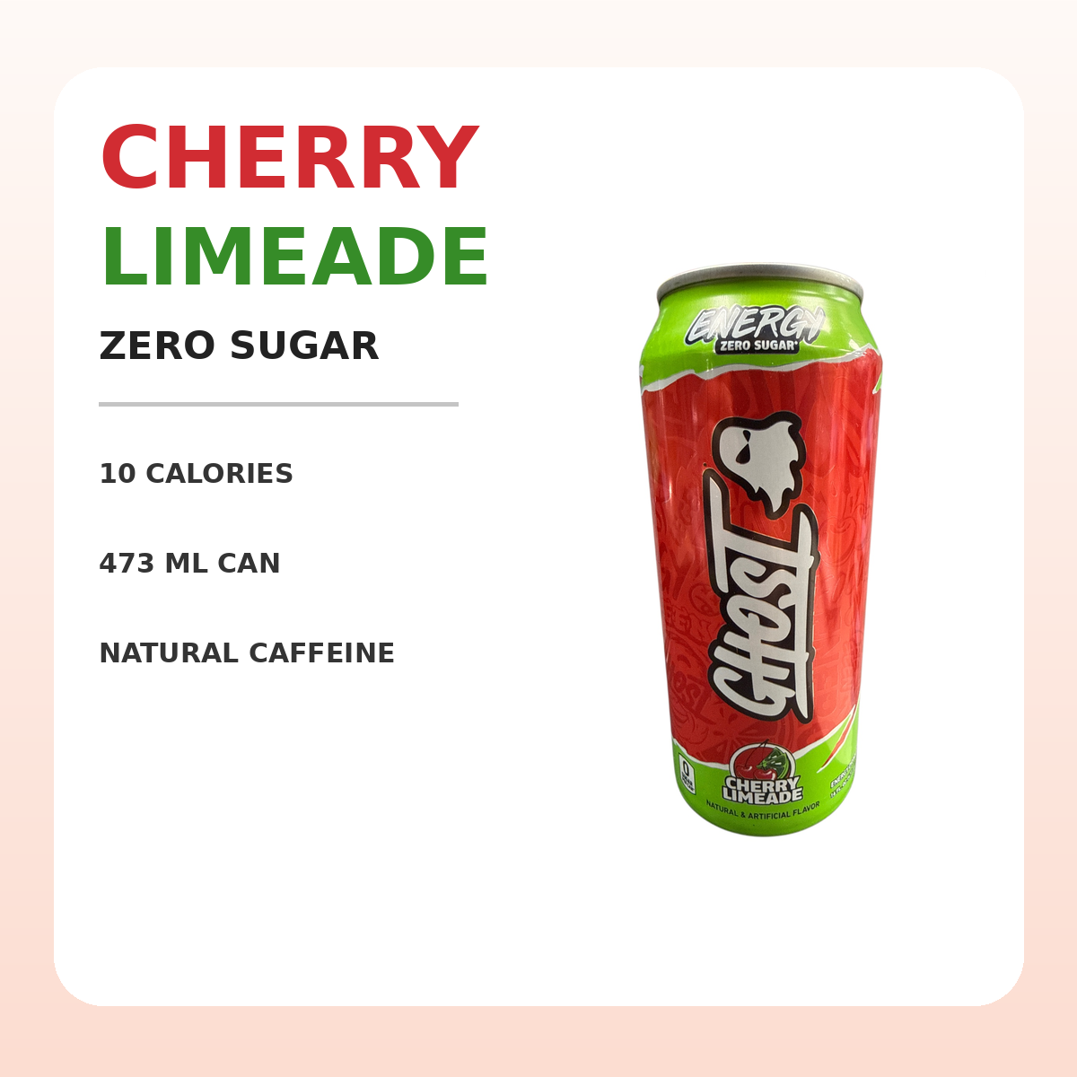 Ghost Cherry Limeade zero sugar and calorie highlights